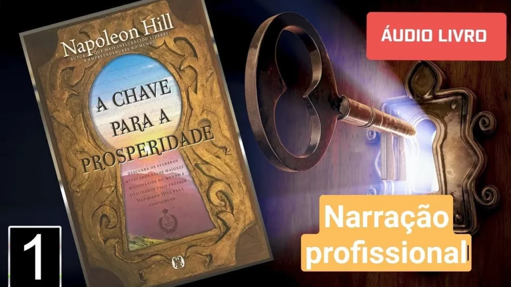 Áudio Livro A CHAVE PARA PROSPERIDADE.