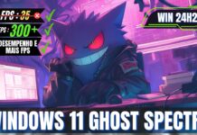 Windows 11 Ghost Spectre 24H2 Atualizado – Instalação Rápida e Leve