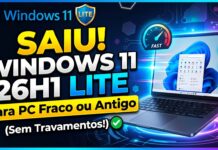 SAIU! Windows 11 26H1 LITE para PC Fraco ou Antigo (Sem Travamentos!)