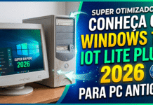 Windows 10 IoT Lite Plus 2026 para PC Antigo